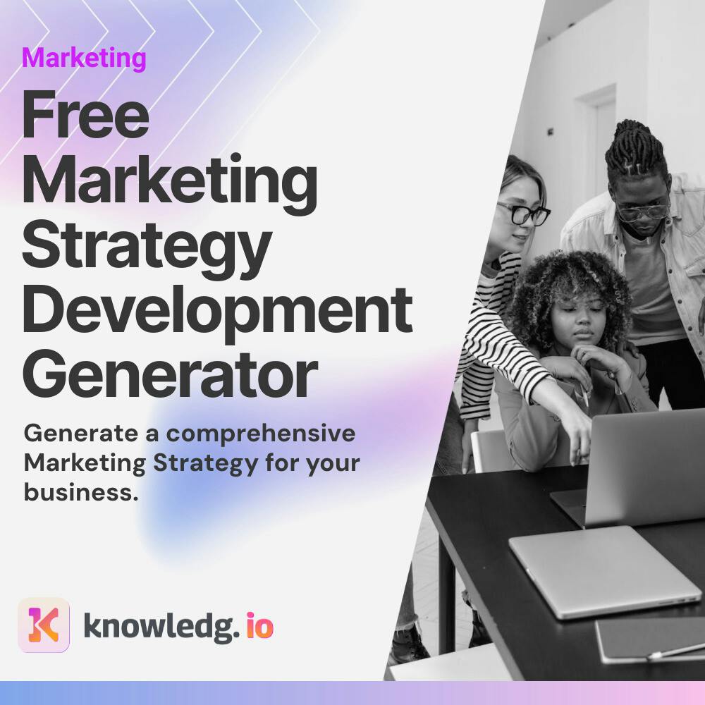 Free Marketing Strategy Development Generator